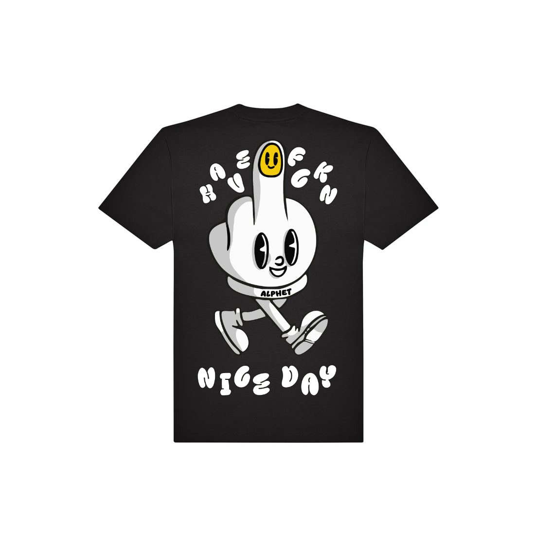 Have a nice day Black Tee